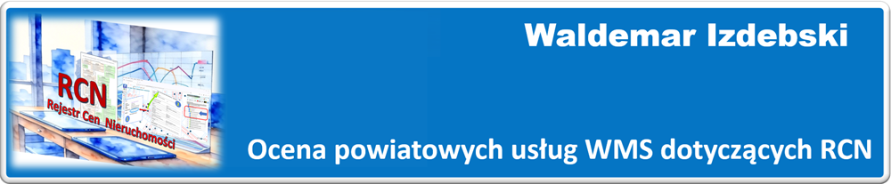 Ocena powiatowych usług WMS dotyczących RCN